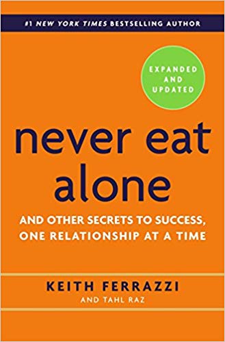 Never Eat Alone Book