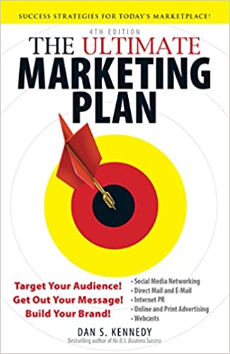 The ultimate marketing plan. Target your audience! Get out your message! Build your brand!