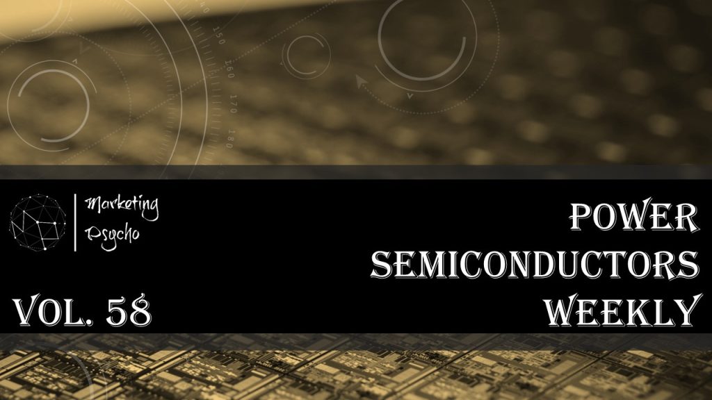 2022_03_Power semiconductors weekly Vol 58