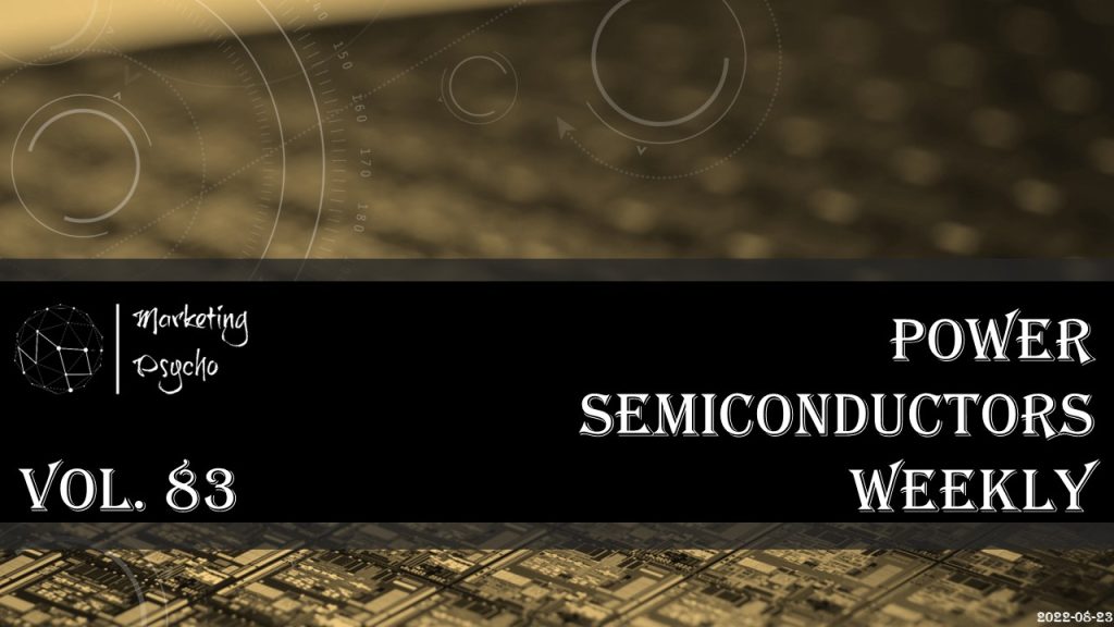 Power semiconductors weekly Vol 83
